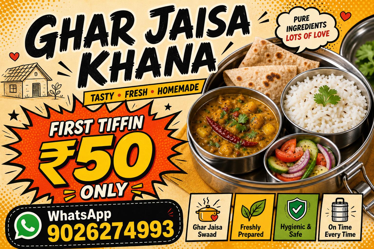 Apna Tiffin — Ghar Jaisa Khana, ₹50 trial. WhatsApp 9026274993
